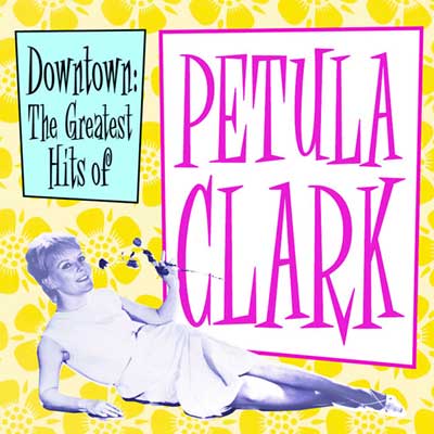 Petula Clark Downtown: The Greatest Hits of Petula Clark album cover